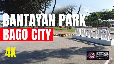 bantayan park bago city|Bantayan Park .